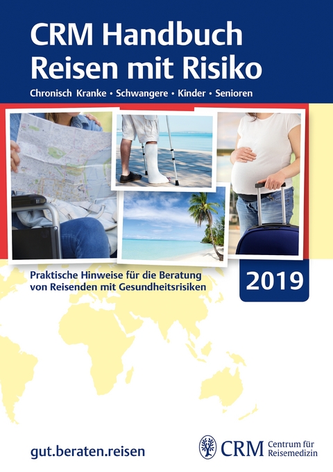 CRM Handbuch Reisen mit Risiko 2019 - 