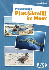 Projektmappe Plastikmüll im Meer - Teresa Zabori