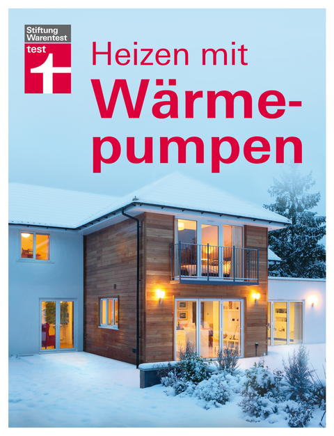 Heizen mit Wärmepumpen - Heike Böhmer, Janet Simon