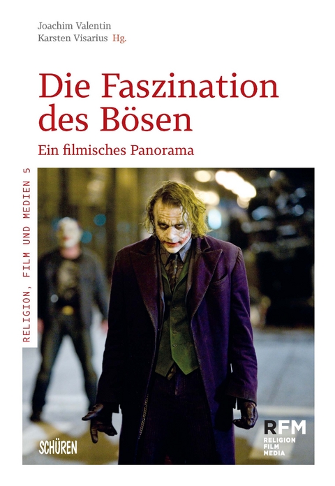 Die Faszination des Bösen. - 