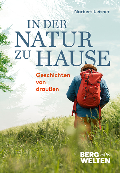 In der Natur zu Hause - Norbert Leitner