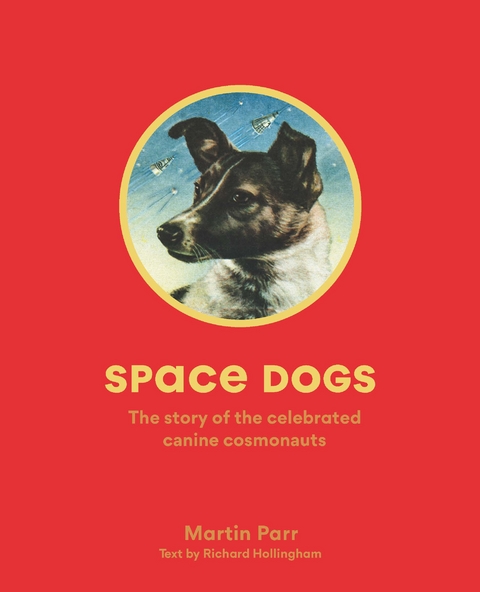 Space Dogs - Martin Parr