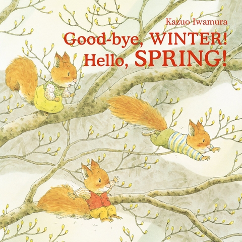 Good-bye, Winter! Hello, Spring! - Kazuo Iwamura