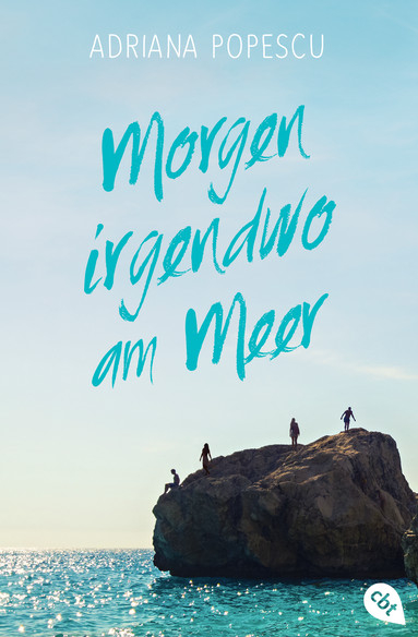 Morgen irgendwo am Meer - Adriana Popescu