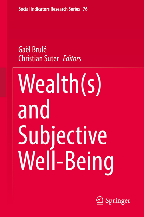 Wealth(s) and Subjective Well-Being - 