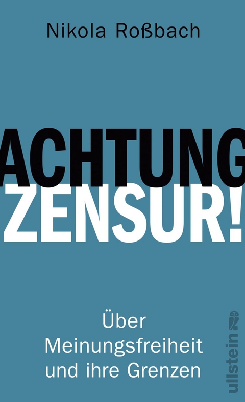 Achtung, Zensur! - Nikola Roßbach