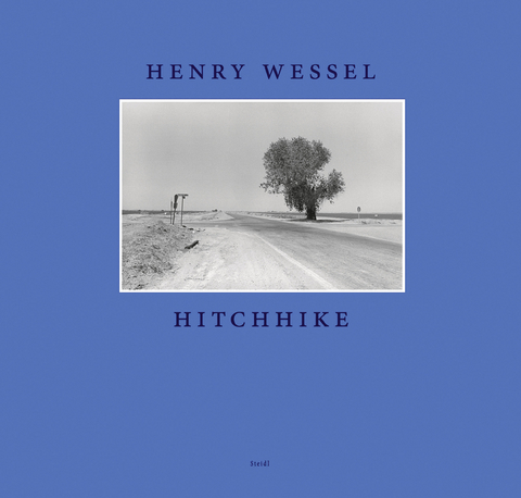 Hitchhike - Henry Wessel