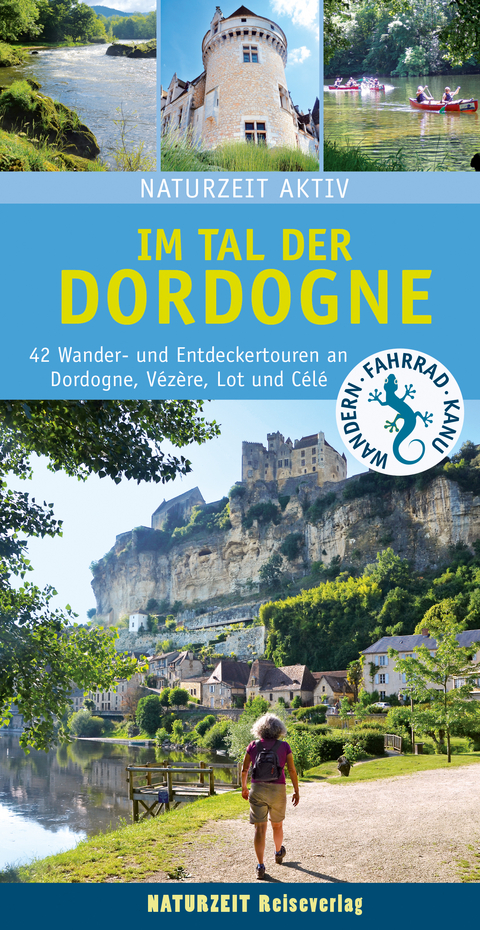 Im Tal der Dordogne - Stefanie Holtkamp