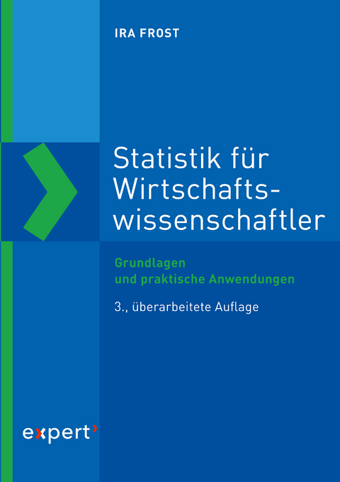 Statistik für Wirtschaftswissenschaftler - Ira Frost