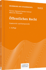 Öffentliches Recht - Florian Clement, Stefan Holzner, Albrecht Rittmann