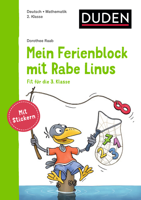 Mein Ferienblock mit Rabe Linus – Fit für die 3. Klasse - Dorothee Raab