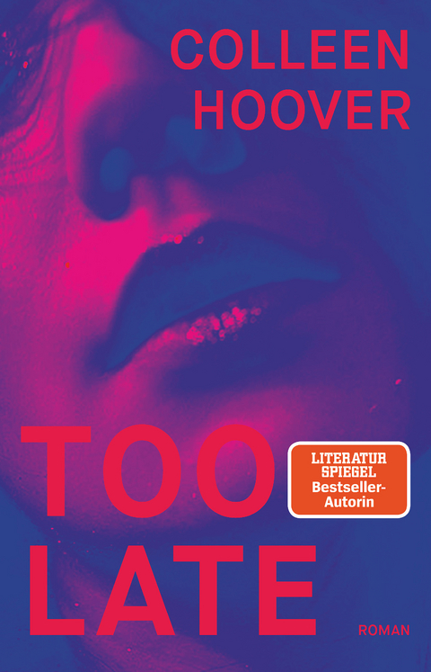 Too Late - Colleen Hoover