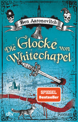 Die Glocke von Whitechapel - Ben Aaronovitch