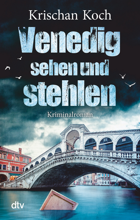 Venedig sehen und stehlen - Krischan Koch