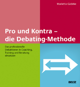 Pro und Kontra – die Debating-Methode - Marietta Gädeke