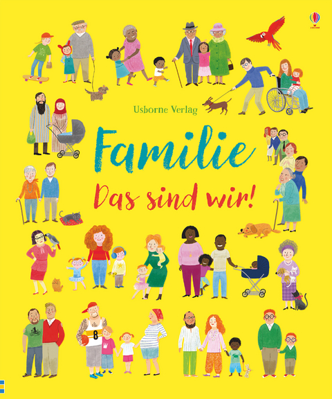 Familie - Das sind wir! - Felicity Brooks