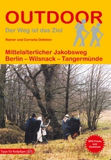 Mittelalterlicher Jakobsweg - Oefelein, Rainer; Oefelein, Cornelia