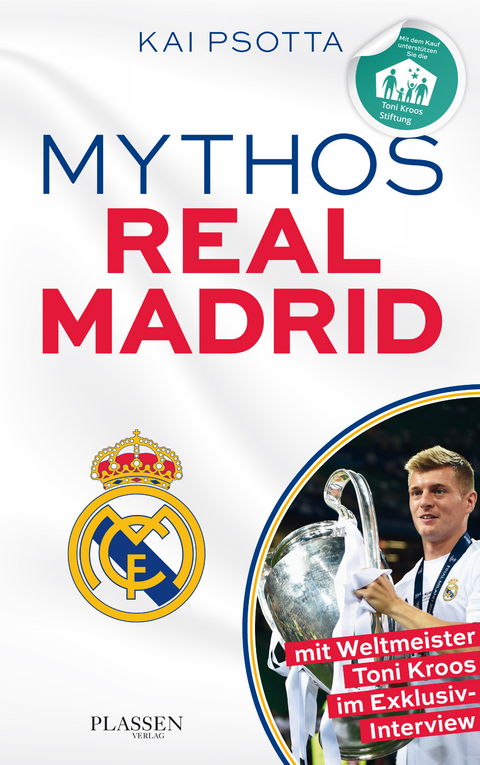 Mythos Real Madrid - Kai Psotta