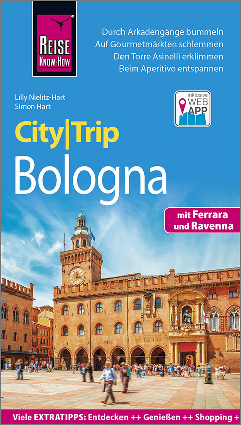 Reise Know-How CityTrip Bologna mit Ferrara und Ravenna - Lilly Nielitz-Hart, Simon Hart