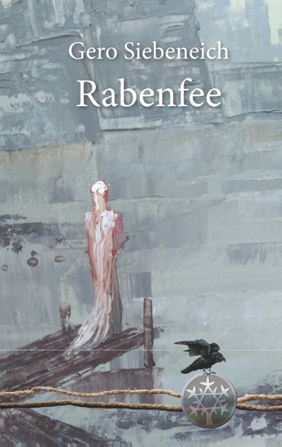 Rabenfee - Gero Siebeneich