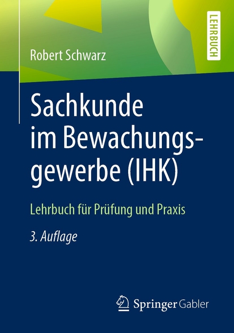 Sachkunde im Bewachungsgewerbe (IHK) - Robert Schwarz