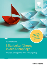 Mitarbeiterführung in der Altenpflege - Susanne Vathke