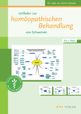 Leitfaden zur homöopathischen Behandlung von Schweinen - Schütte, Achim