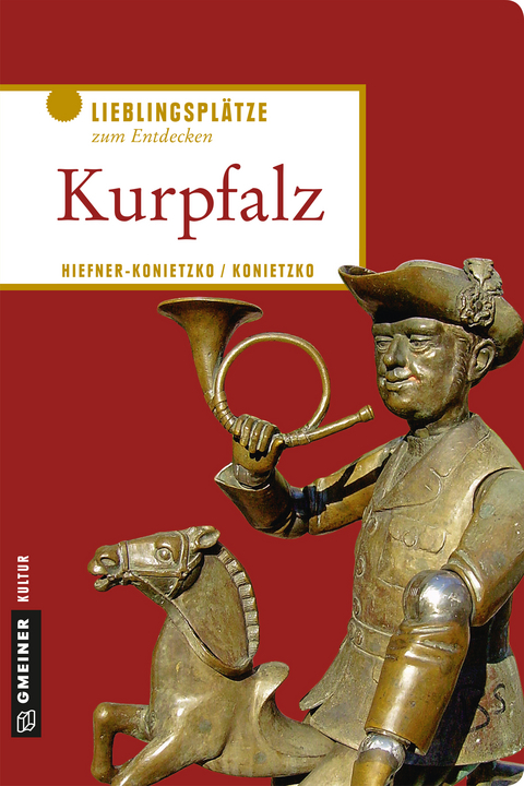 Kurpfalz - Birgit Hiefner-Konietzko