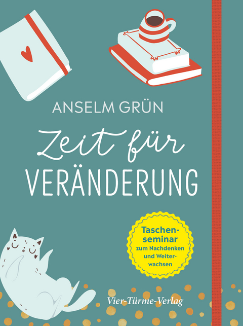 Zeit für Veränderung - Anselm Grün