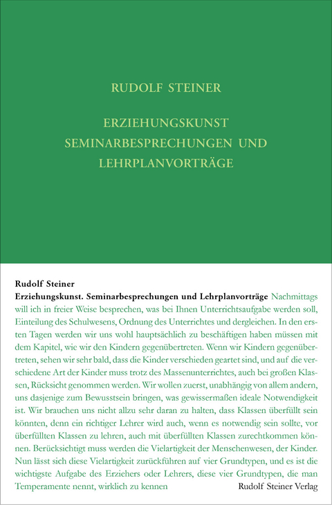 Erziehungskunst. Seminarbesprechungen und Lehrplanvorträge - Rudolf Steiner