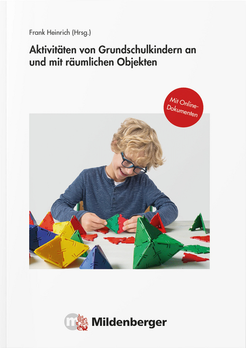 Aktivitäten von Grundschulkindern an und mit räumlichen Objekten - 