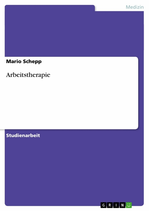 Arbeitstherapie - Mario Schepp