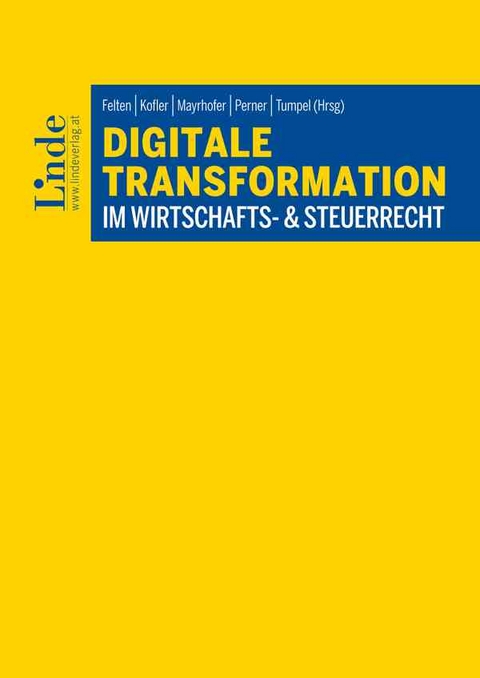 Digitale Transformation im Wirtschafts- & Steuerrecht - 