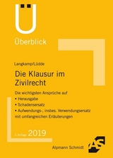 Die Klausur im Zivilrecht - Tobias Langkamp (geb. Wirtz), Jan Stefan Lüdde