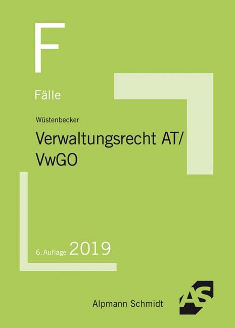 Fälle Verwaltungsrecht AT/VwGO - Horst Wüstenbecker