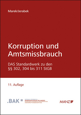 Korruption und Amtsmissbrauch - Marek, Eva; Jerabek, Robert