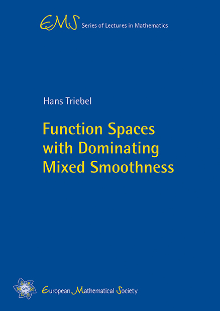 Function Spaces with Dominating Mixed Smoothness - Hans Triebel