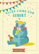 Alles Liebe zur Geburt - Chrish Knigge