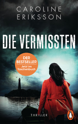 Die Vermissten - Caroline Eriksson