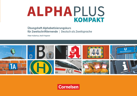 Alpha plus - Deutsch als Zweitsprache - Kompakt - Vecih Yasaner, Peter Hubertus