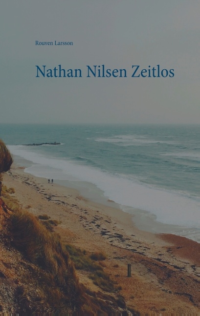 Nathan Nilsen Zeitlos - Rouven Larsson