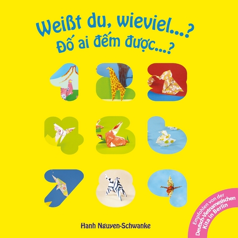 Weißt du, wieviel…? - Đố ai đếm được…? - Hanh Nguyen-Schwanke