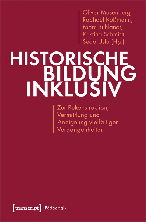 Historische Bildung inklusiv - 