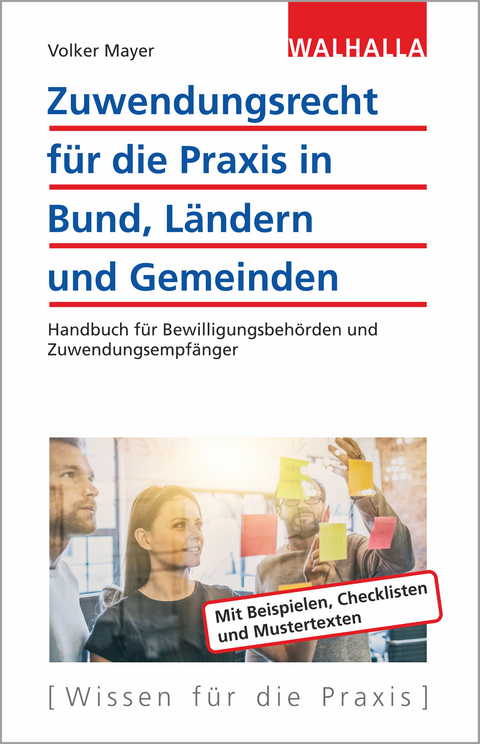 Zuwendungsrecht für die Praxis in Bund, Ländern und Gemeinden - Volker Mayer