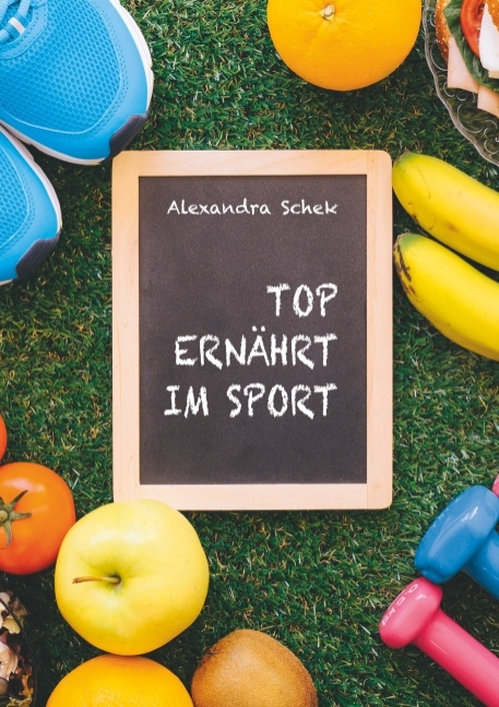 Top ernährt im Sport - Alexandra Schek