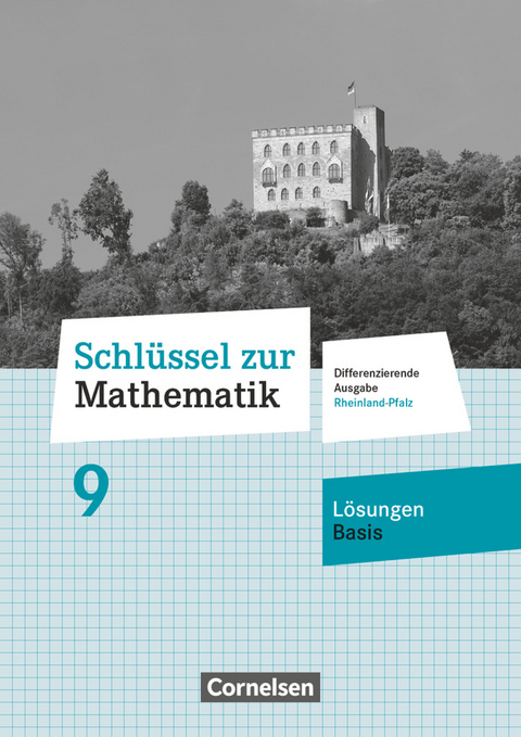 Schlüssel zur Mathematik - Differenzierende Ausgabe Rheinland-Pfalz - 9. Schuljahr