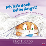 Ich hab doch keine Angst! - Max Lucado