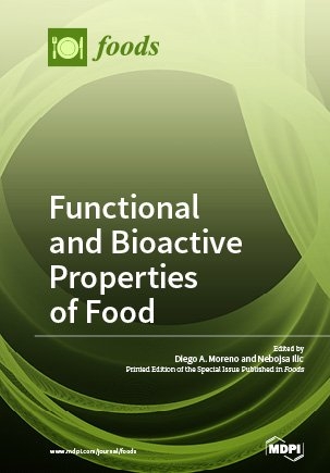 Functional and Bioactive Properties of Food