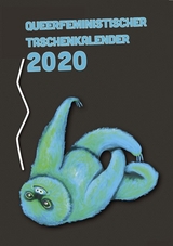 Queerfeministischer Taschenkalender 2020 - 