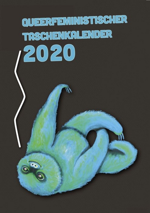 Queerfeministischer Taschenkalender 2020